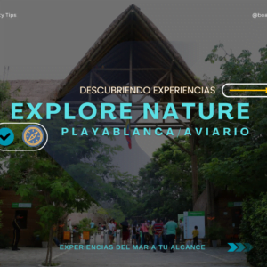 Explore Nature Playa Blanca & Aviario